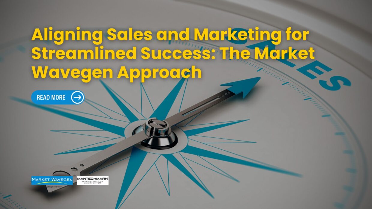 Aligning Sales and Marketing for Streamlined Success: The Market Wavegen ApproachA